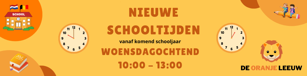 Banner nieuwe schooltijden NTC De Oranje Leeuw Lyon Nieuwe schooltijden per september 2025